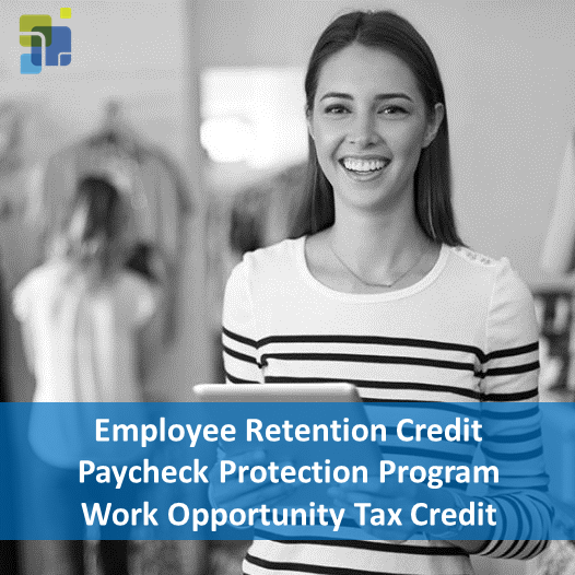 Employee Retention Tax Credit AND the Work Opportunity Tax Credit