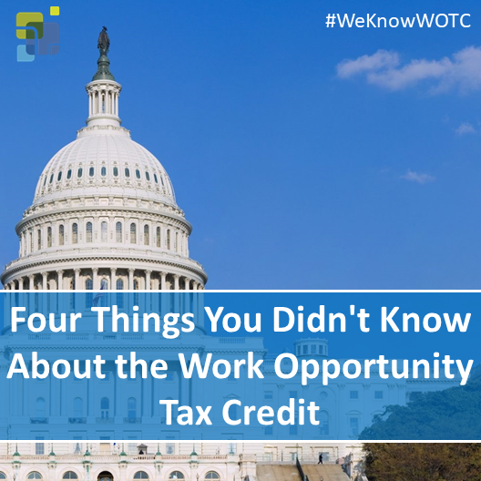 Four Things You Didn't Know About the Work Opportunity Tax Credit