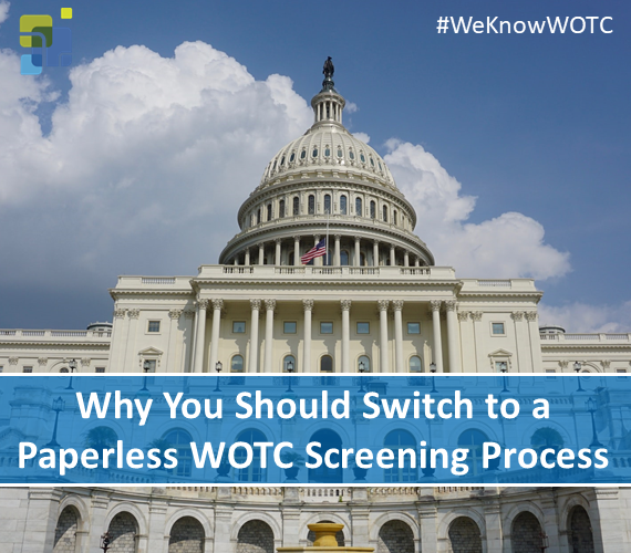 Why You Should Switch to a Paperless WOTC Screening Process